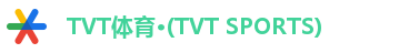 TVT体育·(TVT SPORTS)